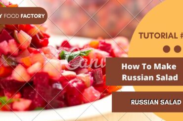 Russian Salad Recipe With Crazy Food Factory - Healthy Salad Recipe - Salad Recipe