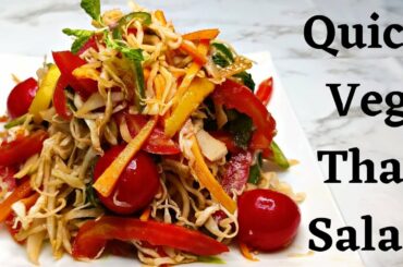 Quick Veg Thai Salad | Thai Salad Recipe in 10 Minutes | Healthy Salad Recipe |  Thai Style Salad