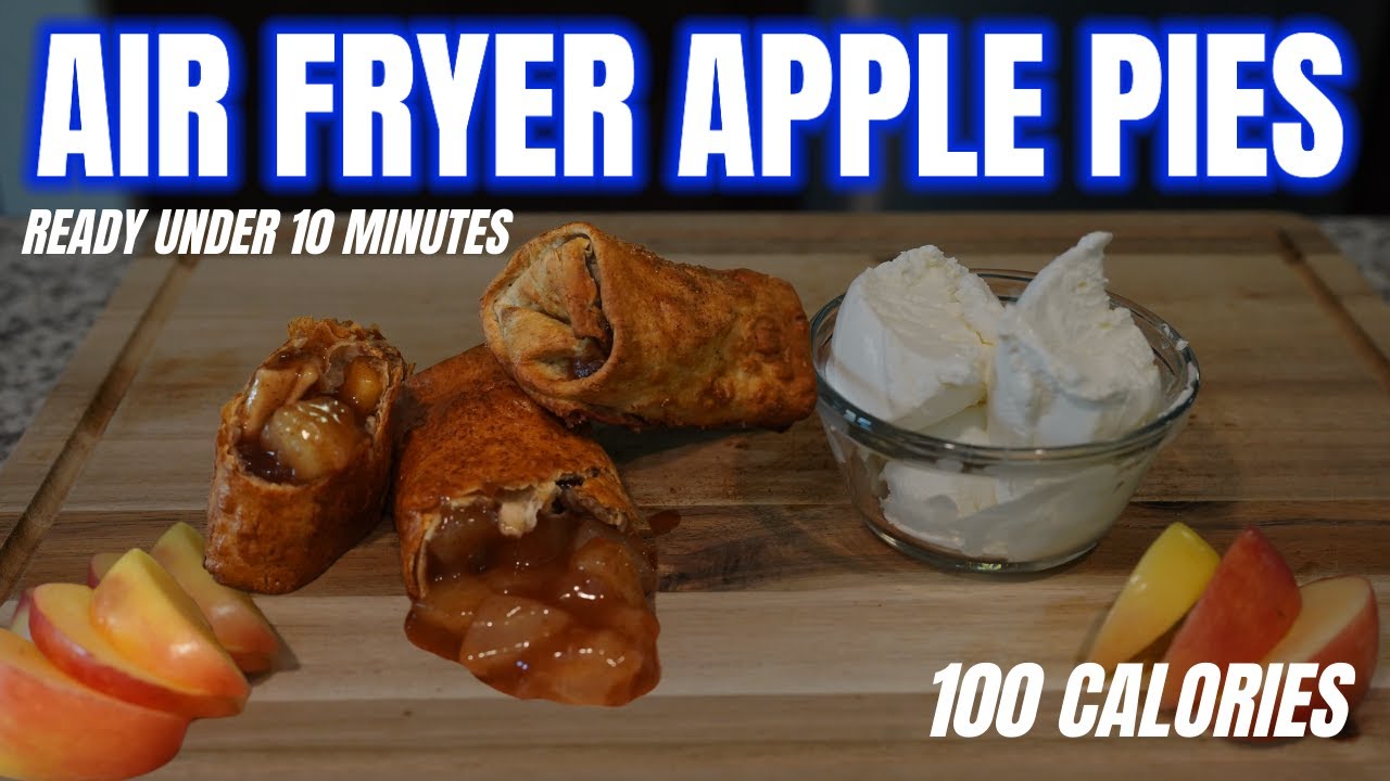 AIR FRYER APPLE PIE | Low Calorie Dessert Recipe Under 10 Minutes, Healthy Dessert Recipe AIR FRYER APPLE PIE | Low Calorie Dessert Recipe Under 10 Minutes, Healthy Dessert Recipe