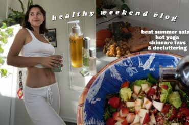 best summer salad recipe, hot yoga, decluttering my pantry, & skincare favs | healthy weekend vlog