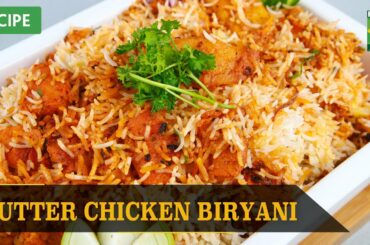 Butter Chicken Biryani Recipe | Quick & Healthy Recipes | Masala TV