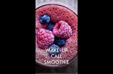 Wake-Up Call Smoothie | weight loss smoothies recipes| #shortvideos