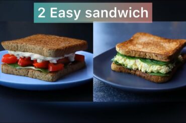 2 Easy Sandwich recipes ~healthy breakfast recipes