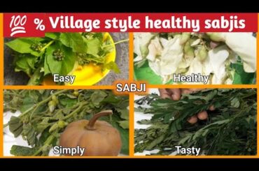Green Leaf Sabji Recipe / 4 Types Of Sabji Easy Healthy And Simply Tasty / Bhaji Ka Sabji Recipe