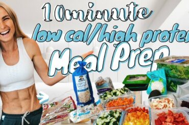 Easy 10 min Low Cal / High Protein Meal Prep & my 2 Min Snacks