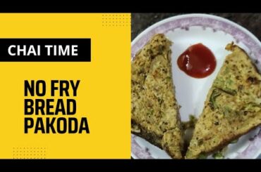 Bread Pakoda recipe|NoFry Bread Pakoda Recipe| Easy Tasty Healthy Indian Snack|Tea Time snack recipe