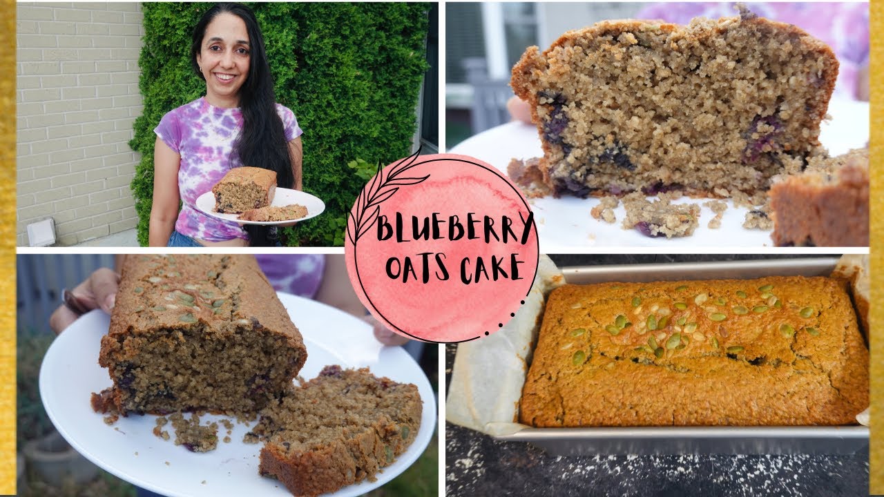 BLUEBERRY OATS CAKE RECIPE | HEALTHY CAKE RECIPE |FRESH BLUEBERRY CAKE BLUEBERRY OATS CAKE RECIPE | HEALTHY CAKE RECIPE |FRESH BLUEBERRY CAKE