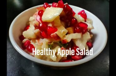 How to Make Apple Salad | Apple Recipe | Healthy Recipes | Recipe By Medhana's Kitchen