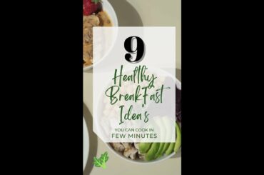 9 Healthy Breakfast Ideas l Breakfast Idea's for Working Women l Breakfast for Kids #shorts #cooking
