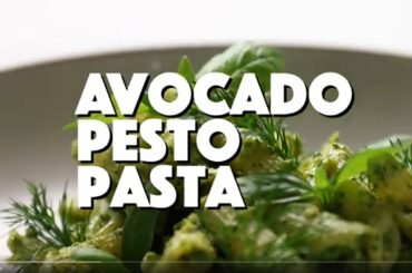 HEALTHY FOOD RECIPES | AVOCADO PESTO PASTA | LUNCH IDEAS