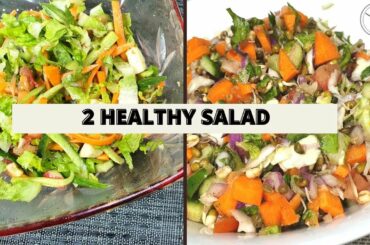 2 Healthy Salad Recipe For Weight Loss l Easy & Quick Salad Recipes