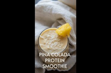 Pina Colada Protein Smoothie | weight loss smoothies recipes| #shortvideos