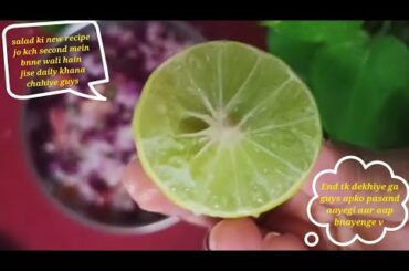 Salad ki new recipe, jo second me bnne wali hain| healthy hain and tasty bhi aaplog ise daily khaye|