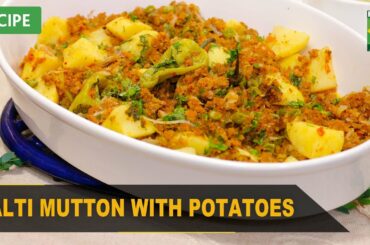Balti Mutton With Potatoes Recipe Recipe | Quick & Healthy Recipes | Masala TV