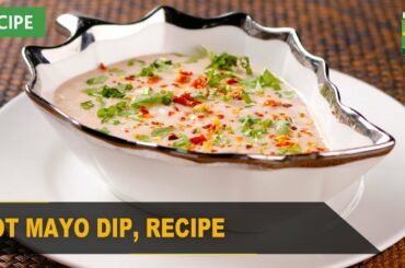 Hot Mayo Dip Complete Recipe | Quick & Healthy Recipes | Masala TV