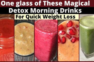 5 Healthy Indian Magical Morning Drink Recipes For Weight Loss | Detox Juices | Rich in Multivitamin