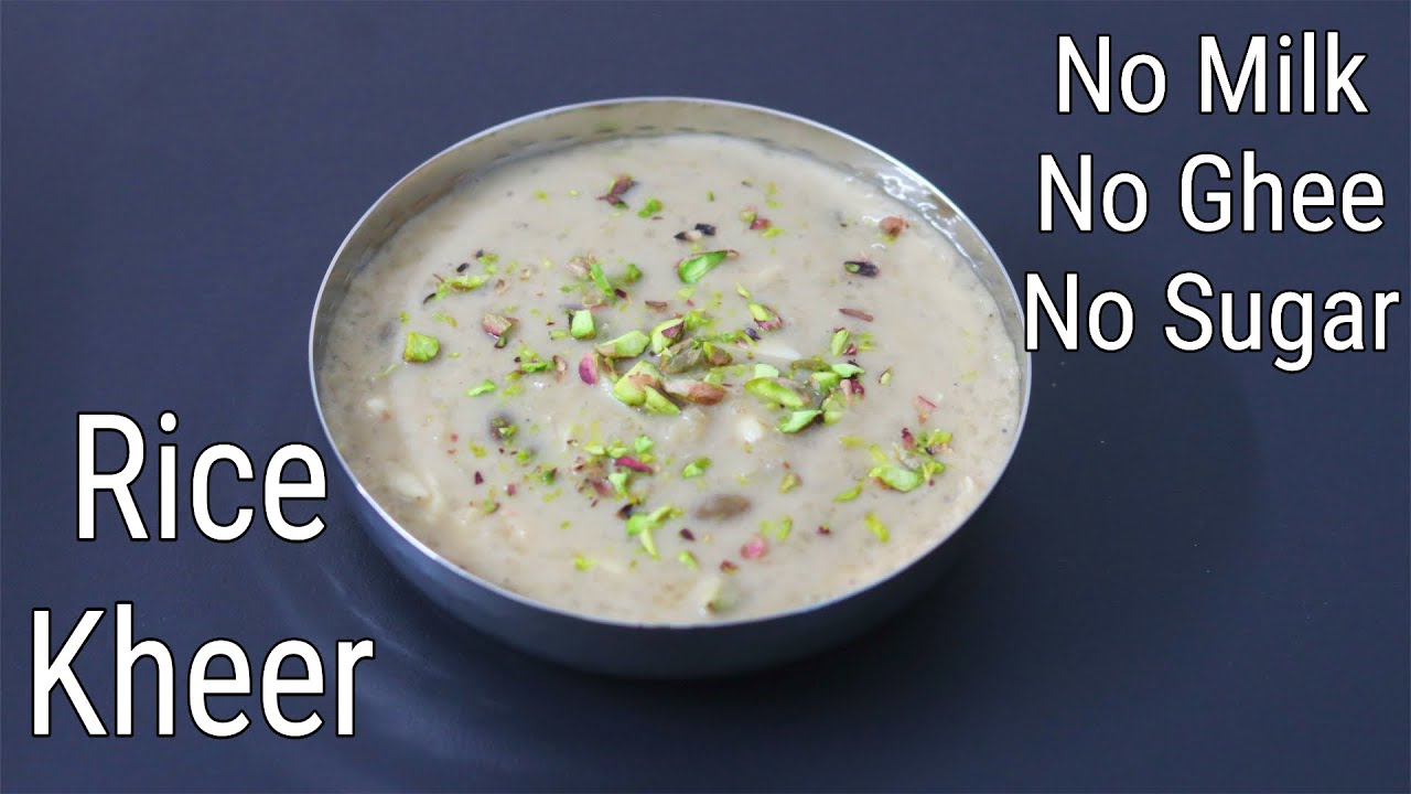 Kerala Rice Kheer Recipe – No Milk – No Sugar – Chawal Ki Kheer – Ari Payasam – Healthy Rice Payasam Kerala Rice Kheer Recipe - No Milk - No Sugar - Chawal Ki Kheer - Ari Payasam - Healthy Rice Payasam
