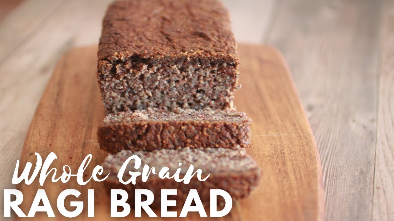 Whole Grain Millet Bread Recipe | Gluten-free Ragi Bread Whole Grain Millet Bread Recipe | Gluten-free Ragi Bread
