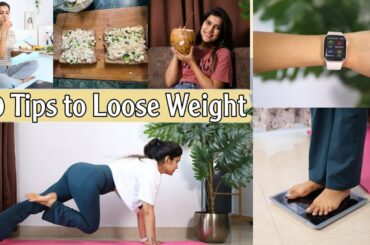 10 Tips To Loose Weight + Healthy Recipes you can Make | Super Style Tips