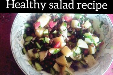 healthy salad recipe || salad recipe by al hadi recipes