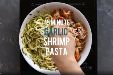 15 MIN GARLIC SHRIMP PASTA | HEALTHY FOOD RECIPES | KETO DIET | LUNCH IDEAS | INGREDIENTS