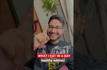 WHAT I EAT IN A DAY | HEALTHY EDITION | HEALTHY MEAL IDEAS #shorts