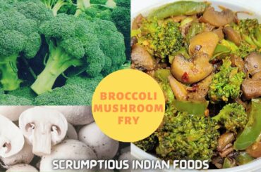 Broccoli Mushroom Fry | Homemade | Easy Recipe |  Delicious & Healthy Snacks