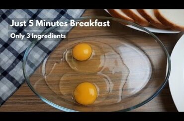 Easy 5 Minute Breakfast Recipe With Bread | Simple Cheap and Healthy Breakfast With 3 Ingredients