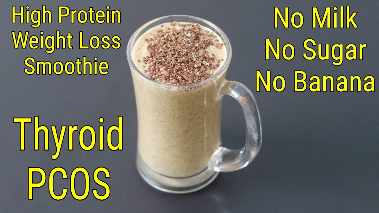 Breakfast Smoothie For Thyroid/ PCOS Weight Loss – Ragi Recipes For Weight Loss – Thyroid Diet Breakfast Smoothie For Thyroid/ PCOS Weight Loss - Ragi Recipes For Weight Loss - Thyroid Diet