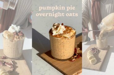 Pumpkin Spice Overnight Oats Recipe! | Healthy Breakfast Idea