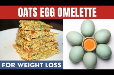 Oats Egg Omelette/Weightloss Recipe/Healthy Breakfast Recipe/Oats Omelette Recipe @Skinny Recipes