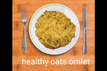 10 minutes Breakfast Recipe  II  Oats Recipe For Weight Loss  II  Healthy and easy oats recipes II