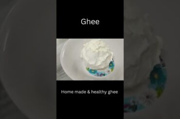 Ghee recipe - Home made & healthy ghee