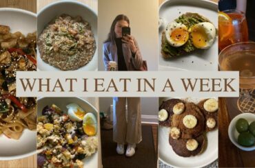 WHAT I EAT IN A WEEK/ cozy and simple fall meals/ healthy recipes/