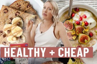 EASY HEALTHY Breakfast Recipes that are CHEAP (Healthy Eating Shouldn't Make You Go Broke!)