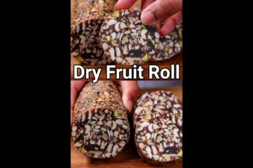 No Sugar No Jaggery Dry Fruit Roll Barfi - Healthy Weight Loss Indian Sweet #shorts #ytshorts