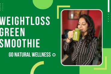 Weightloss Green Smoothie Recipe | Best Green Smoothie For Weightloss #weightloss #smoothie #recipe
