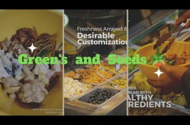 Green's & Seeds | Chef's table Dhanmondi | Healthy salad bar