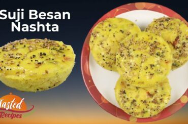 Suji Aur Besan Ka Healthy and Tasty Nashta Recipe | Healthy Breakfast Ideas by TastedRecipes