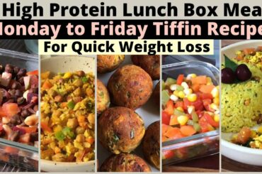 Mon to Friday 5 High Protein Lunch / Tiffin Box Recipes | Healthy Quick & Easy Meals For Weight Loss
