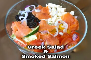 Healthy salad recipe - Greek Style | Greek Salad with Smoked salmon Recipe | Quick and Easy to Make