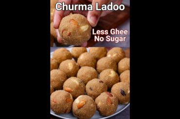 No Sugar Churma Ladoo - Authentic & Healthy Gujarati Laddu Recipe #ytshorts #shorts
