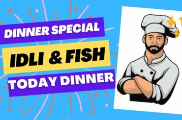 Dinner Special | Idli With Fish Curry  | Dinner Ideas | Idli & Fish | #shorts #shortsvideo