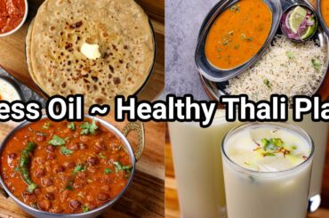 Less Oil Day to Day Healthy Thali Meals Combo Recipes | Complete & Basic Lunch Meal Plan Combo