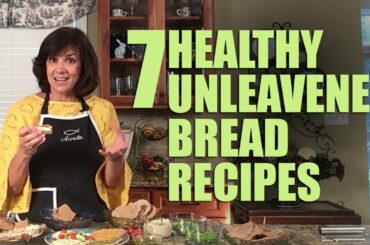 Feast of Unleavened Bread Recipes - Enjoy!