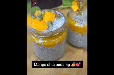 Mango chia pudding | Healthy breakfast for weight loss | How to make chia pudding |Weight loss|yumm