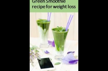 Shorts# How to make a green smoothie recipe for weight loss | green smoothie recipes for beginners
