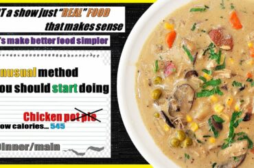 When Your Healthy Dinner Becomes Dangerously Delicious. Watch Your Serving. Chicken Pot Pie Soup