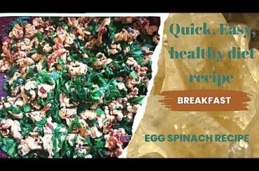 Quick Healthy Breakfast Ideas // Delicious Egg Spinach Recipe // Shabista Lifestyle
