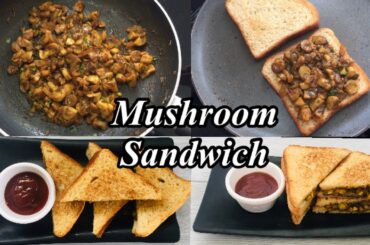 Simple & healthy Mushroom Sandwich on tawa/without cheese sandwich/Veg sandwich recipe